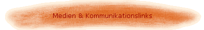 Medien & Kommunikationslinks